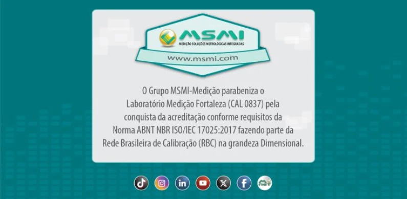 A MSMI-Medição parabeniza a Medição Fortaleza pela nova acreditação
