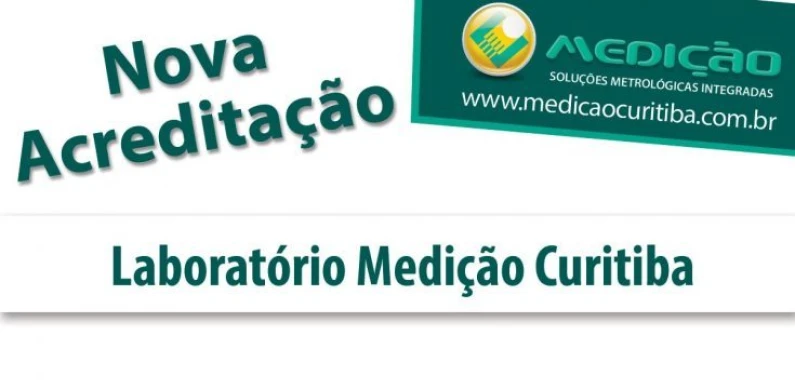 Nova acreditação Laboratório Medição Curitiba