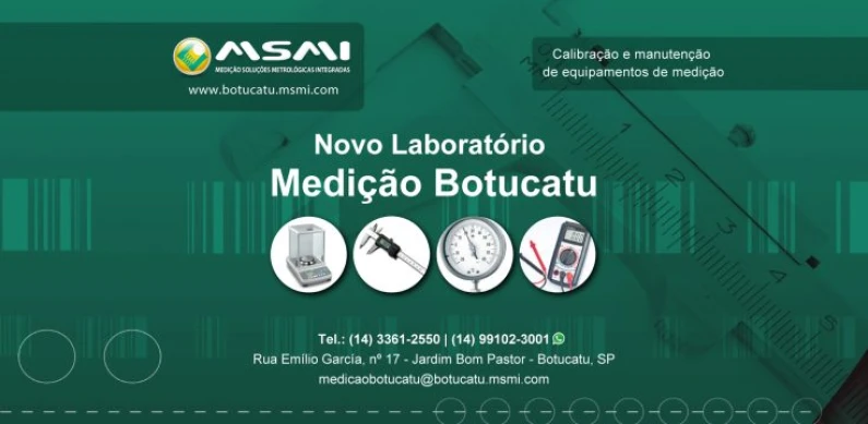 Nova Unidade MSMI-Medição em Botucatu
