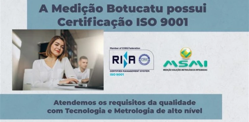 Certificação ISO 9001 na Medição Botucatu