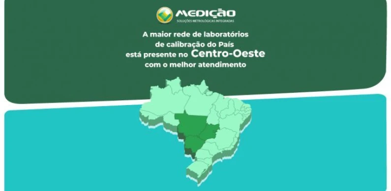 A Medição está presente no Centro-Oeste!
