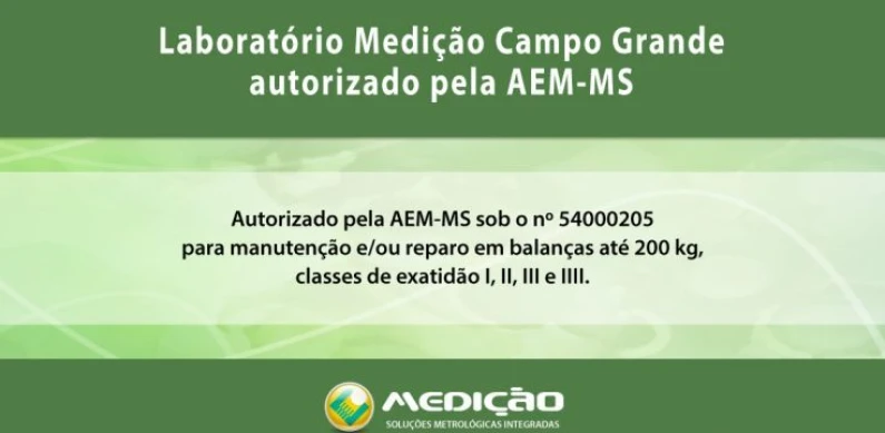 Laboratório Medição Campo Grande é autorizado AEM-MS para balanças