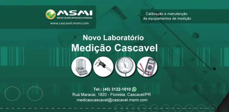 Nova Unidade MSMI-Medição em Cascavel