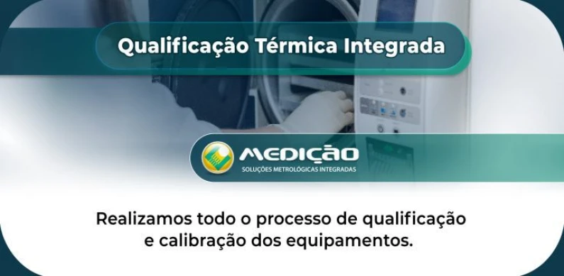 Qualificação Térmica Integrada.